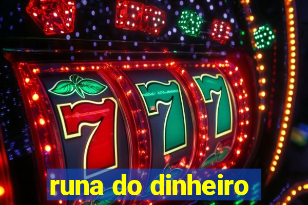 runa do dinheiro